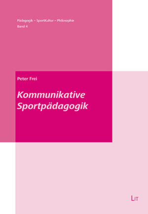 Kommunikative Sportpädagogik