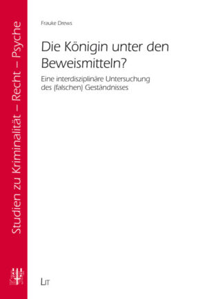 Die Königin unter den Beweismitteln?