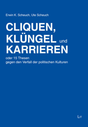 Cliquen, Klüngel und Karrieren