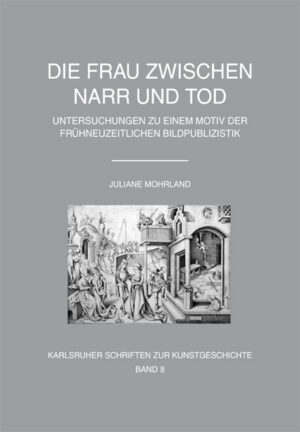 Die Frau zwischen Narr und Tod