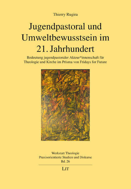 Jugendpastoral und Umweltbewusstsein im 21. Jahrhundert