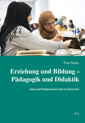 Erziehung und Bildung – Pädagogik und Didaktik