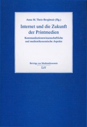 Internet und die Zukunft der Printmedien