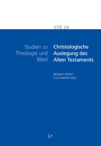 Christologische Auslegung des Alten Testaments