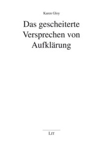 Das gescheiterte Versprechen von Aufklärung