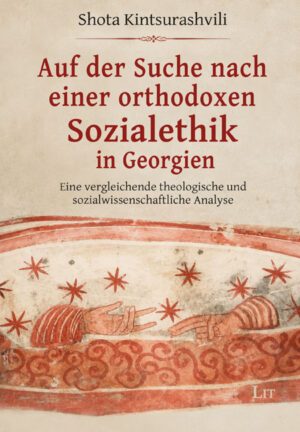 Auf der Suche nach einer orthodoxen Sozialethik in Georgien