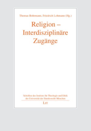Religion – Interdisziplinäre Zugänge