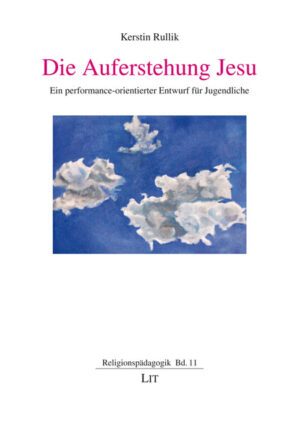 Die Auferstehung Jesu