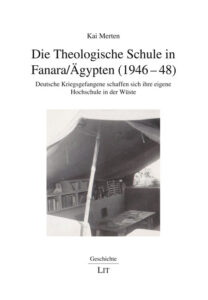Die Theologische Schule in Fanara/Ägypten (1946–48)