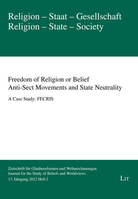 Freedom of Religion or Belief. Anti-Sect Movements and State Neutrality