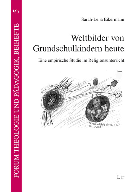Weltbilder von Grundschulkindern heute