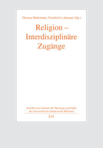 Religion – Interdisziplinäre Zugänge
