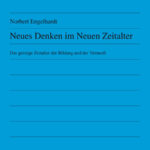 Neues Denken im Neuen Zeitalter