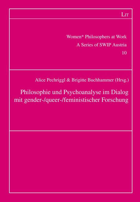 Philosophie und Psychoanalyse im Dialog mit gender-/queer-/feministischer Forschung